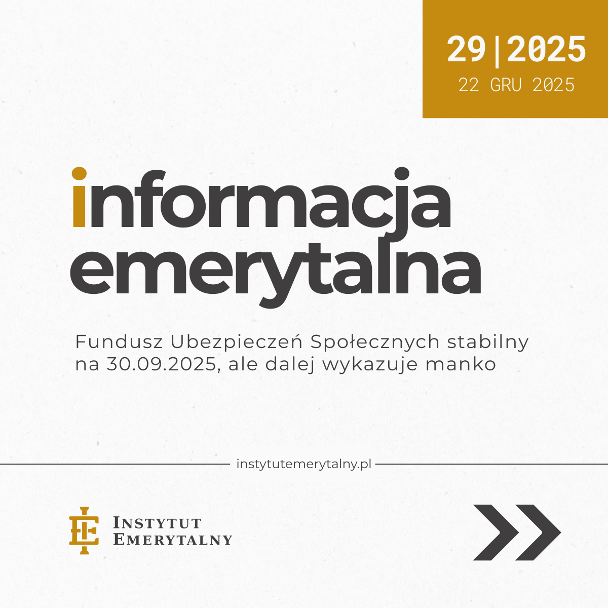 informacja emerytalna 29 | 2025 – Fundusz Ubezpieczeń Społecznych stabilny na 30.09.2025, ale dalej wykazuje manko